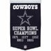 Dallas Cowboys Super Bowl Champions NFL Football Banner Flag 23.5 in. X 38 in. - Dynasty Collection Genuine Wool Blended Huge High Quality Collector Museum Quality NFL Football Wool Banner - 77031