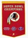 Washington Redskins Super Bowl Champions NFL Football Dynasty Collection Genuine Wool Blended Banner Flag 23.5 in. X 38 in. - Huge High Quality Collector Museum Quality NFL Football Wool Banner Pennant - 77095