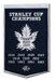 Toronto Maple Leafs Stanley Cup Champions Banner 23.5 in. X 38 in. - Huge Dynasty Collection High Quality Collector Museum Quality NHL Hockey Sports Genuine Wool Blended Banner Flag or Pennant - 78060