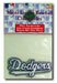 Los Angeles Dodgers Script Sleeve Patch Logo Embroidered Baseball Jersey Patch 4.5 in. X 1.75 in. - Major League Baseball MLB Licensed Collectibles Authentic Emblem As Worn By the Pros in MLB