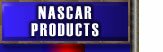 NASCAR Racing Products