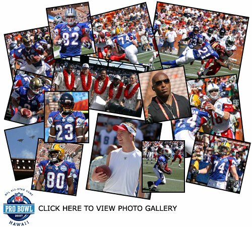 Click Here to View Pro Bowl Game Photo Gallery